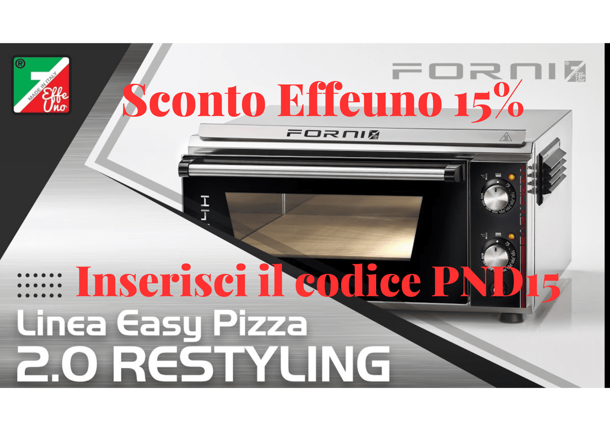 Sconto Effeuno P134H o P134HA, quale forno Effeuno scegliere ? - Pizza  Napoletana Doc Davide Esposito
